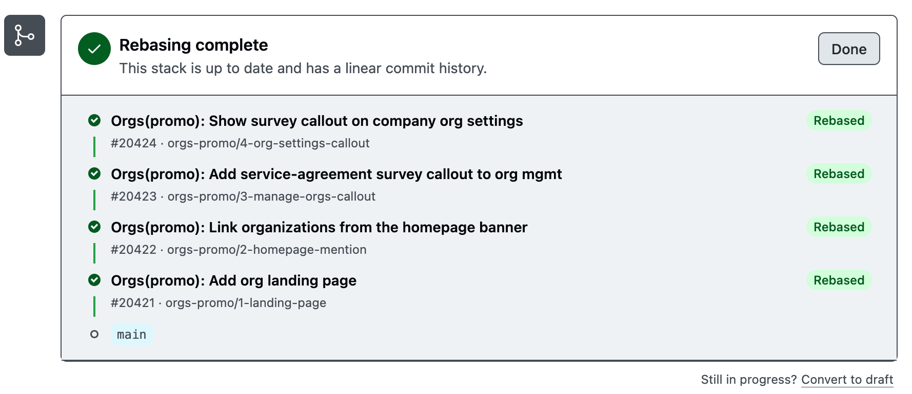 Rebasing complete: every layer in the stack rebased onto main with a linear history, one click